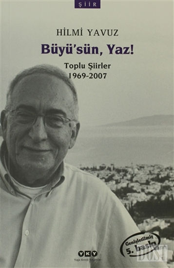 Büyü’sün, Yaz!